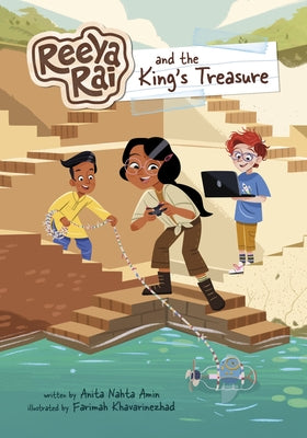 Reeya Rai and the King's Treasure by Amin, Anita Nahta