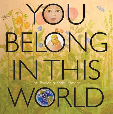 You Belong in This World by Peelen, Lori