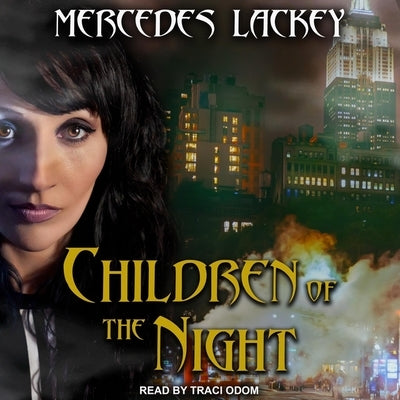 Children of the Night Lib/E by Lackey, Mercedes