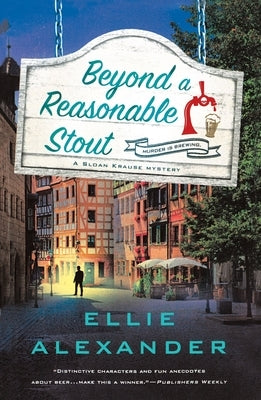 Beyond a Reasonable Stout by Alexander, Ellie