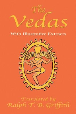 The Vedas by Griffith, T. B.