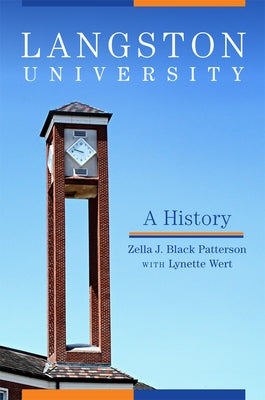 Langston University: A History by Patterson, Zella J. Black