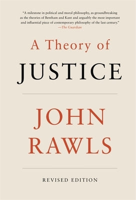 A Theory of Justice by Rawls, John