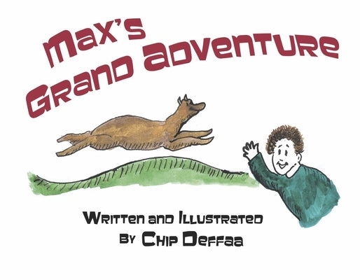 Max's Grand Adventure by Deffaa, Chip