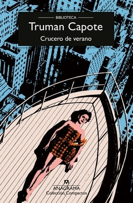 Crucero de Verano by Capote, Truman