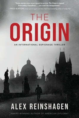 The Origin: An International Espionage Thriller by Reinshagen, Alex