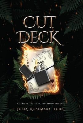 Cut Deck by Turk, Julia Rosemary