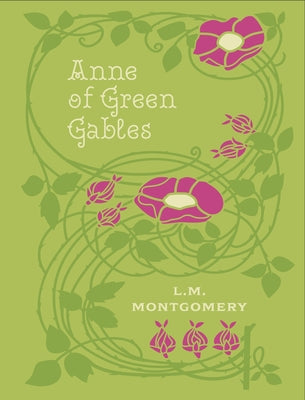 Anne of Green Gables by Montgomery, L. M.