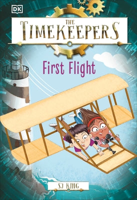 The Timekeepers: First Flight by King, SJ