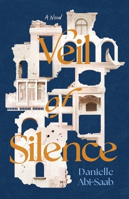 Veil of Silence by Abi-Saab, Danielle