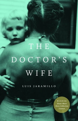 The Doctor's Wife by Jaramillo, Luis