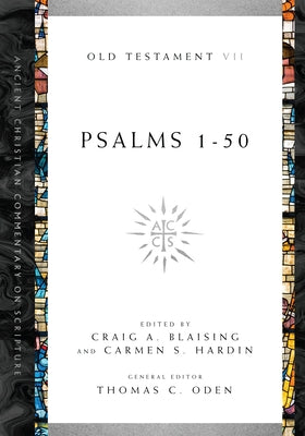 Psalms 1-50 by Blaising, Craig A.
