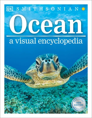 Ocean: A Visual Encyclopedia, 2nd Edition by DK