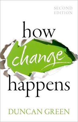 How Change Happens by Green, Duncan