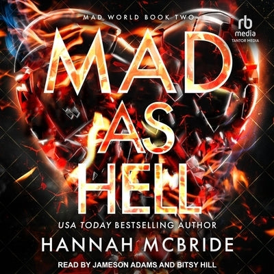 Mad as Hell by McBride, Hannah