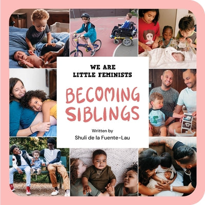 Becoming Siblings by de la Fuente-Lau, Shuli