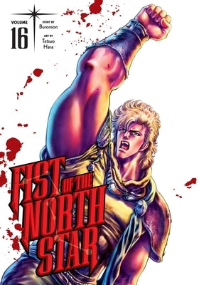 Fist of the North Star, Vol. 16 by Buronson