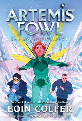 Arctic Incident, The-Artemis Fowl, Book 2 by Colfer, Eoin