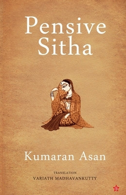 Pensive sita by Asan, Kumaran