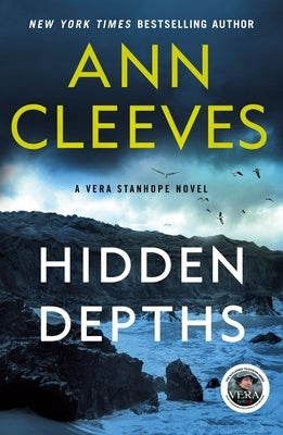 Hidden Depths: A Vera Stanhope Mystery by Cleeves, Ann
