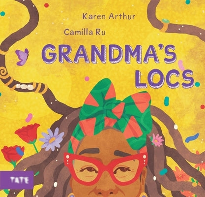 Grandma's Locs by Arthur, Karen