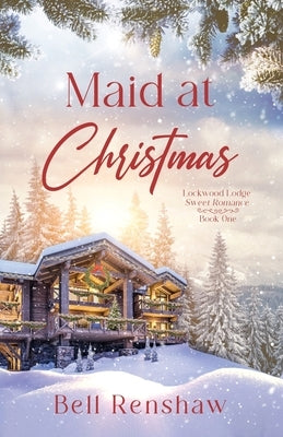 Maid at Christmas by Renshaw, Bell