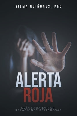 Alerta Roja by Quinones, Silma