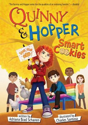 Smart Cookies (Quinny & Hopper, Book 3) by Schanen, Adriana Brad