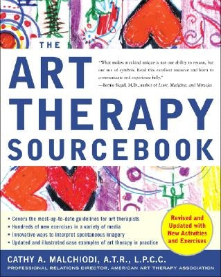 The Art Therapy Sourcebook by Malchiodi, Cathy