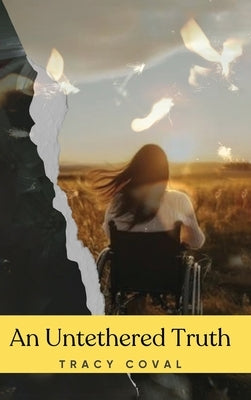An Untethered Truth by Coval, Tracy