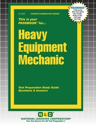 Heavy Equipment Mechanic by Passbooks