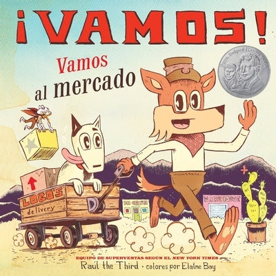 ¡Vamos! Vamos Al Mercado: ¡Vamos! Let's Go to the Market (Spanish Edition) by RaÃºl the Third