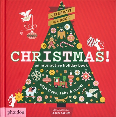 Christmas!: An Interactive Holiday Book by Barnes, Lesley