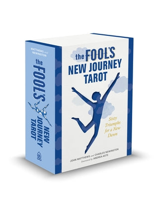 The Fool's New Journey Tarot: Sixty Triumphs for a New Dawn by Matthews, John