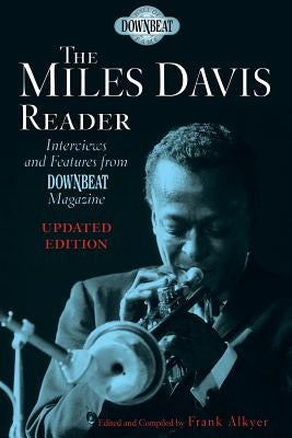 The Miles Davis Reader by Alkyer, Frank