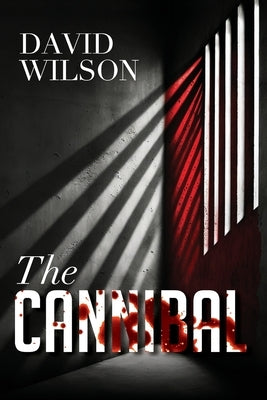 Cannibal by Wilson, David