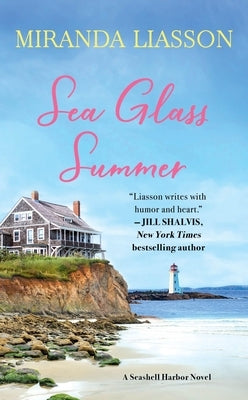 Sea Glass Summer by Liasson, Miranda