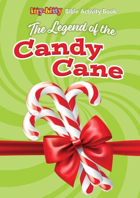 The Legend of the Candy Cane (Pk of 6): Itty-Bitty Bible Activity Book by Warner Press