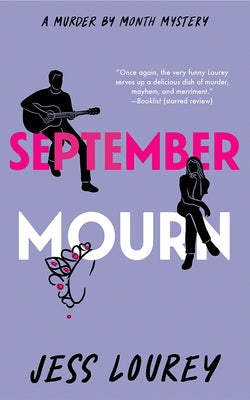 September Mourn by Lourey, Jess