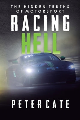 Racing Hell by Cate, Peter