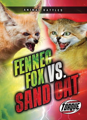 Fennec Fox vs. Sand Cat by Sommer, Nathan
