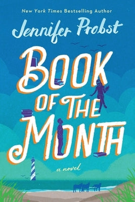 Book of the Month by Probst, Jennifer