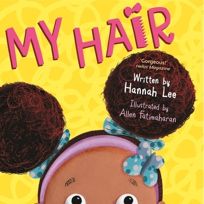 My Hair by Lee, Hannah