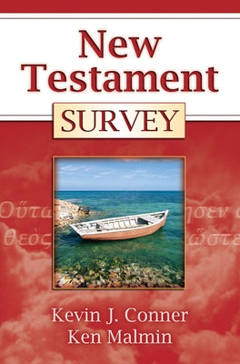 New Testament Survey by Conner, Kevin J.