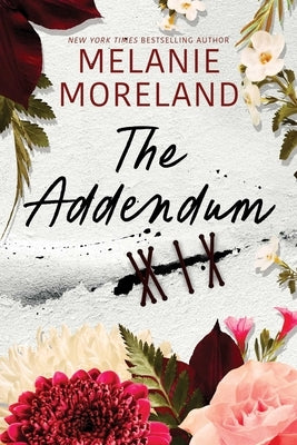 The Addendum by Moreland, Melanie