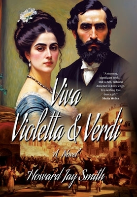 Viva Violetta & Verdi by Smith, Howard Jay