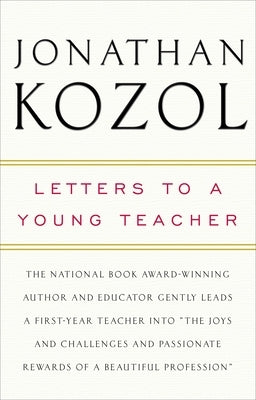 Letters to a Young Teacher by Kozol, Jonathan