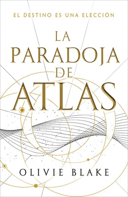 Paradoja de Atlas, La by Blake, Olivie