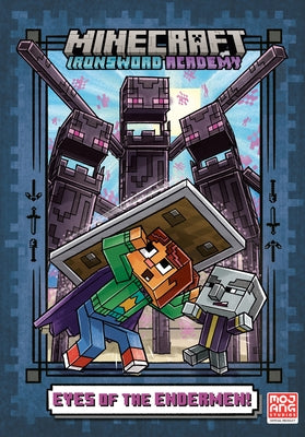 Eyes of the Endermen! (Minecraft Ironsword Academy #4) by Huett, Caleb Zane