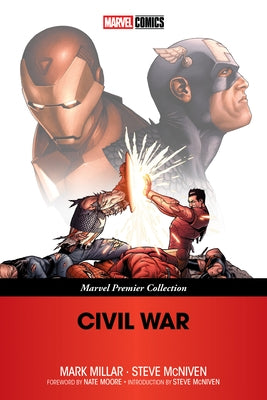 Civil War [Marvel Premier Collection] by Millar, Mark